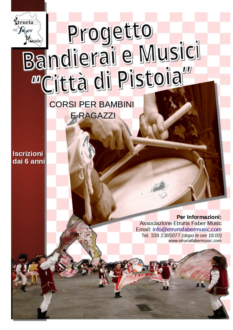 Progetto Bandierai e Musici "Città di Pistoia"